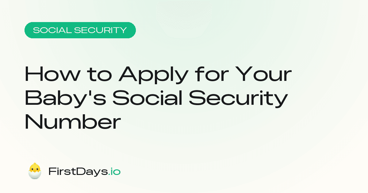 How to apply for your baby's Social Security number